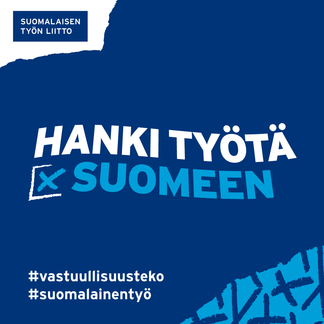 Varmistetaan, että Suomi toimii poikkeusoloissakin | Suomalaisen Työn Liitto